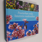 Taina Koivunen : Puutarhan neljä kaunista vuodenaikaa - pikkukuva 1