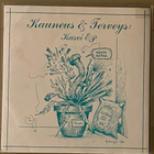 Kauneus & Terveys - Kasvi EP 7" 1986 - pikkukuva 1