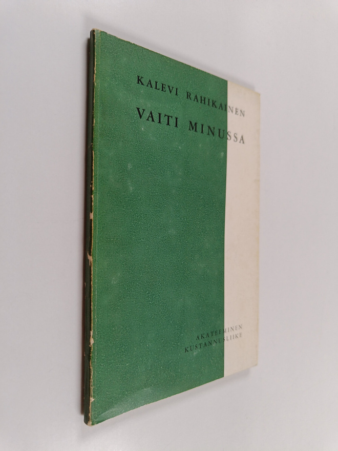 Kalevi Rahikainen : Vaiti minussa