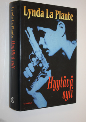 Lynda La Plante : Hyytävä syli