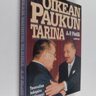 Antti-Pekka Pietilä : Oikean Paukun tarina : tasavallan t... - pikkukuva 1