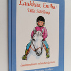 Ulla Ståhlberg : Laukkaa, Emilia! : ensimmäinen ratsastus... - pikkukuva 1