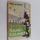 Simeoni : Yhtä ja toista Simeonin silmäkulmasta - kevyttä... - pikkukuva 1