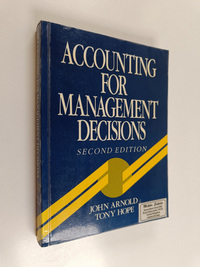 John Arnold : Accounting for management decisions
