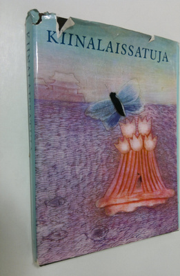 lähteiden mukaan kert. ym. (kiin.) Dana : Kiinalaissatuja