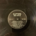 CLIFTERS :” Sexi On In”, vinyyli lp - pikkukuva 3