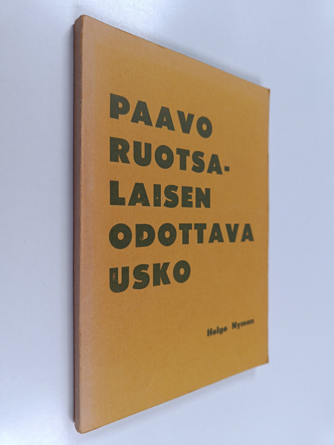 Helge Nyman : Paavo Ruotsalaisen odottava usko