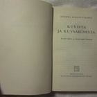 Sinikka Kallio-Visapää / Kuvista ja kuvaamisesta - pikkukuva 2