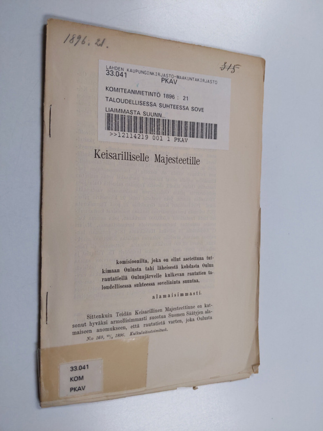 Komisioonilta, joka on ollut asetettuna tutkimaan Oulusta...