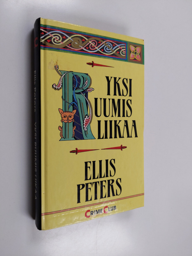 Ellis Peters : Yksi ruumis liikaa