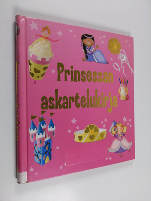 Sue Hunter-Jones : Prinsessan askartelukirja
