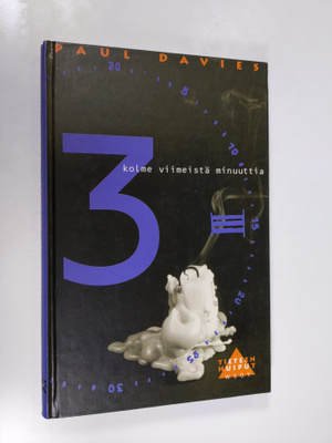 Paul Davies : Kolme viimeistä minuuttia