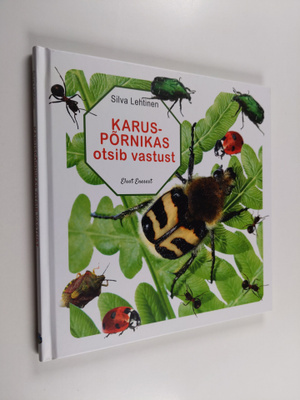 Silva Lehtinen : Karuspornikas otsib vastust