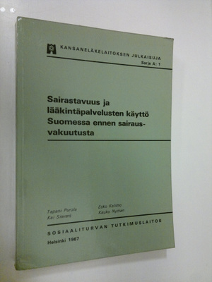 Tapani ym. (Kirj.) Purola : Sairastavuus ja lääkintäpalve...