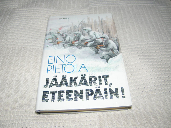 Eino Pietola Jääkärit, eteenpäin!  -sid