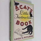 Leigh W. Rutledge : A Cat's Little Instruction Book - pikkukuva 1