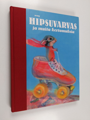 Hipsuvarvas ja muita kertomuksia