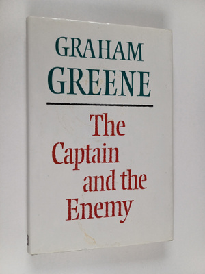Graham Greene : The captain and the enemy