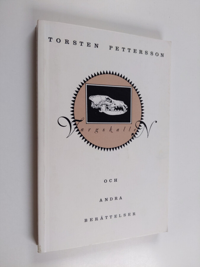Torsten Pettersson : Vargskallen och andra berättelser