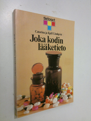 Catarina Lindqvist : Joka kodin lääketieto