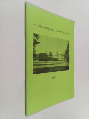 Ahlmanin maatalousoppilaitos 1987