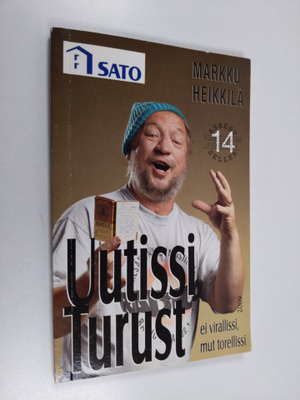 Markku Heikkilä : Uutissi Turust 15 : ei virallissi mut t...