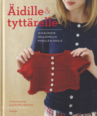 Stefanie Japel: Äidille ja tyttärelle