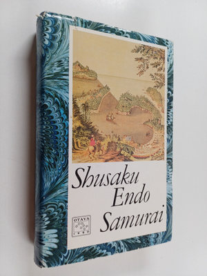 Shusaku Endo : Samurai