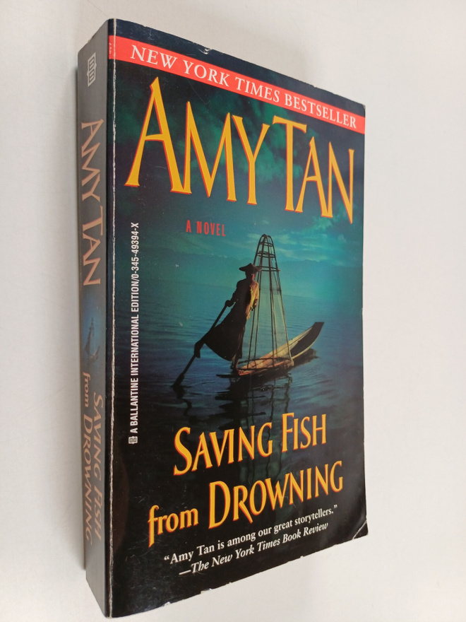 Amy Tan : Saving fish from drowning : a novel