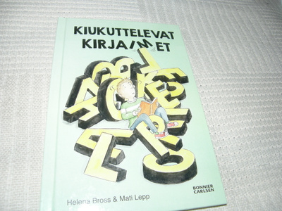 Bross - Lepp Kiukuttelevat kirjaimet