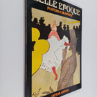 Victor Arwas : Belle epoque : posters & graphics - pikkukuva 1