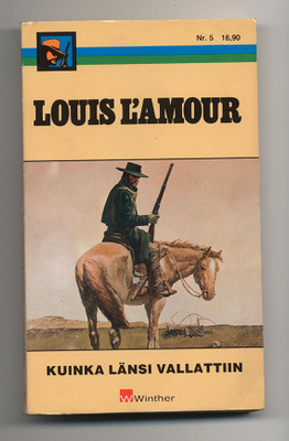 Louis L'Amour: Kuinka länsi vallattiin (1988)