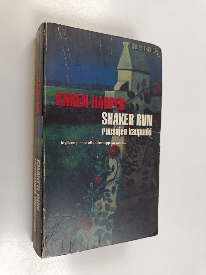 Karen Harper : Shaker Run - ruusujen kaupunki