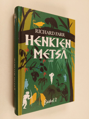 Richard Farr : Henkien metsä