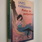 Unto Katajamäki : Petos ja paljastus : jännitysromaani - pikkukuva 1