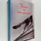 M.A. Numminen ym. : Tango är min passion - pikkukuva 1