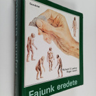Richard E. Leakey ym. : Fajunk eredete - pikkukuva 1