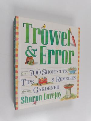 Sharon Lovejoy : Trowel and Error
