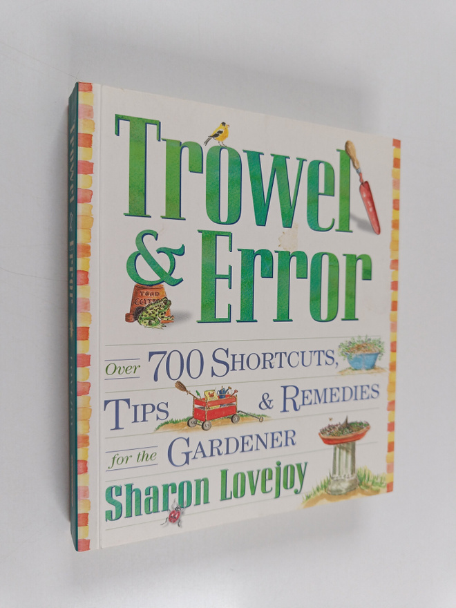 Sharon Lovejoy : Trowel and Error