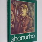 Juhani Heinonen : Ahonurho - pikkukuva 1