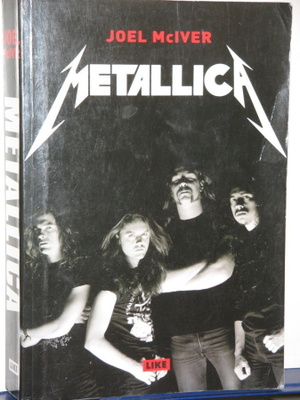 Joel McIver : METALLICA