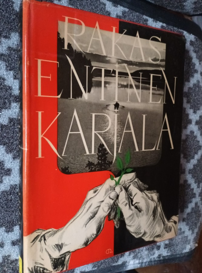 Rakas entinen Karjala. Muistojulkaisu (1942)