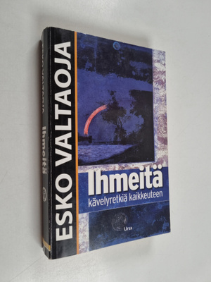 Esko Valtaoja : Ihmeitä : kävelyretkiä kaikkeuteen