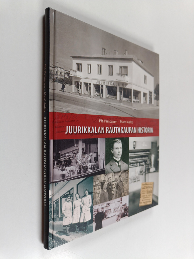 Pia Puntanen : Juurikkalan rautakaupan historia
