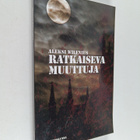 Aleksi Wilenius : Ratkaiseva muuttuja (signeerattu, tekij... - pikkukuva 1