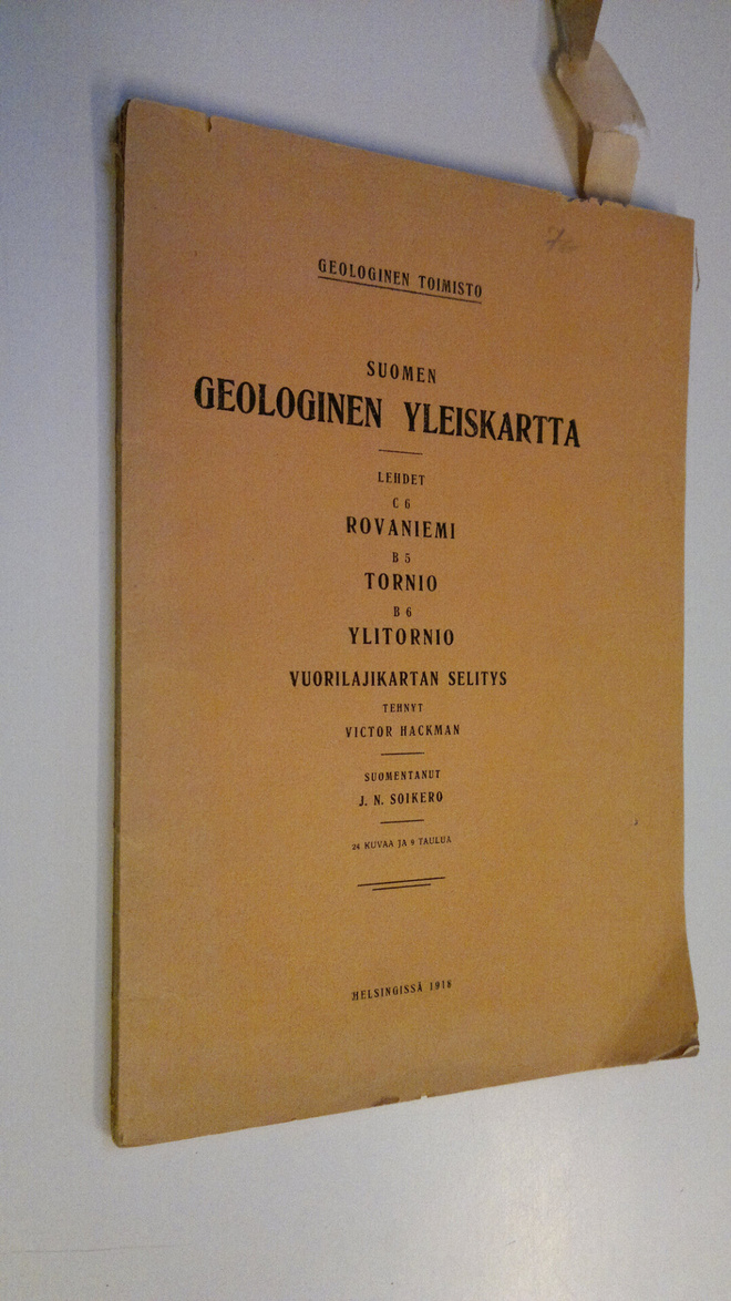 Victor Hackman : Suomen geologinen yleiskartta Lehdet 100...