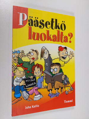 Juha Kallio : Pääsetkö luokalta