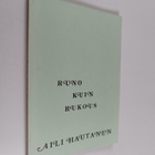 Aili Hautanen : Runo kuin rukous - pikkukuva 1