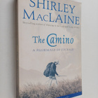 Shirley MacLaine : The Camino - A Journey of the Spirit - pikkukuva 1