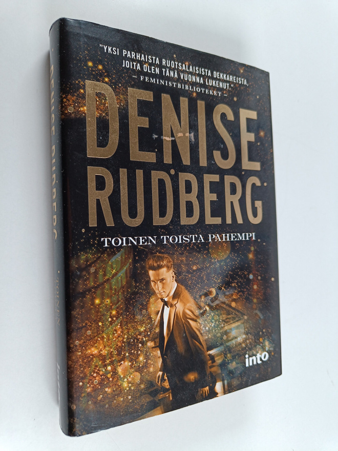 Denise Rudberg : Toinen toista pahempi